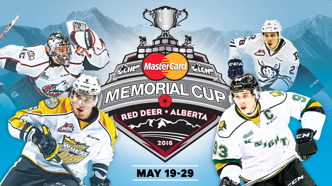 2016 MasterCard Memorial Cup; OHL; WHL; QMJHL; CHL; Brandon Wheat Kings; Red Deer Rebels; London Knights; Rouyn-Noranda Huskies